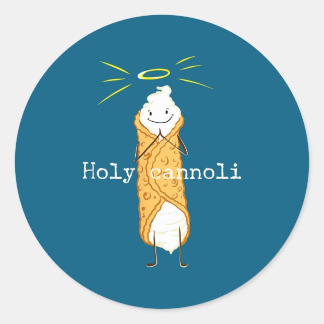 Holy Cannoli Funny Quote Italian American Gift Sic Classic Round Sticker (Front)