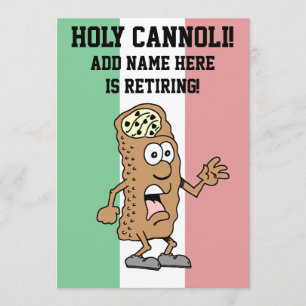 Holy Cannoli Italian Flag Of Italy Retirement Invitation