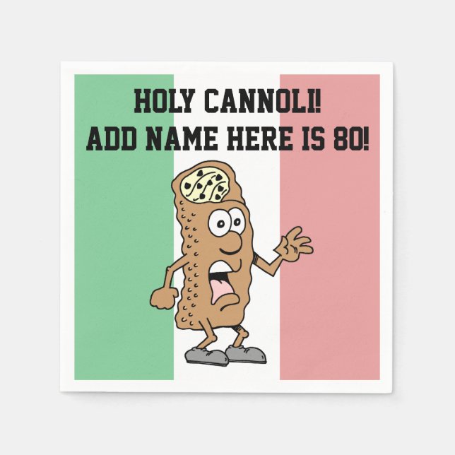 Holy Cannoli Someone Is 80 Funny Italian Napkin (Front)
