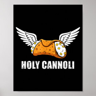 Holy Cannoli Tri-blend Funny Quote  Poster