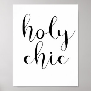 Holy chic poster