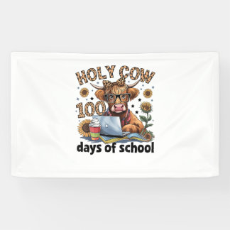 Holy Cow 100 Days Of School 100th Day Smarter Teac Banner