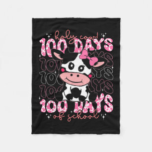 Holy Cow 100 Days Of School Girls Teachers Student Fleece Blanket