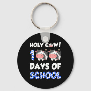 Holy Cow 100 Days Of School Happy 100th Day Teache Key Ring