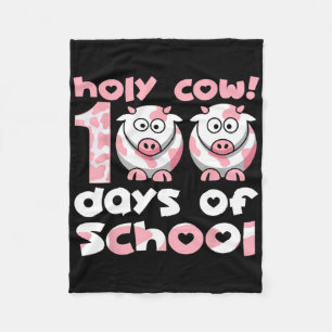 Holy Cow 100 Days Of School Teacher Student 100 Da Fleece Blanket