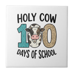 Holy Cow 100 Days of School Vintage Cow Shirt Desi Ceramic Tile