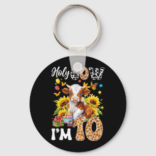 Holy Cow 10 Years Old Farm Cow Suowers 10th Key Ring