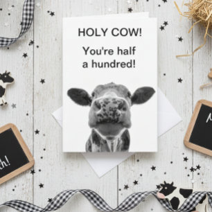 Holy Cow Birthday You're half a Hundred 50th Card
