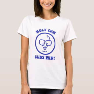 Holy Cow Cubs Win T-Shirt