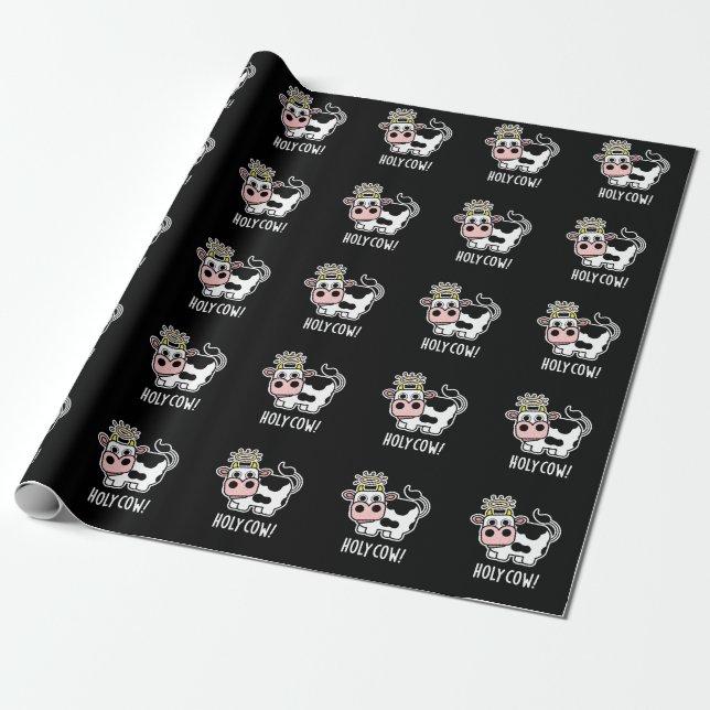 Holy Cow Funny Animal Pun Dark BG Wrapping Paper (Unrolled)