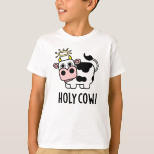 Holy Cow Funny Animal Pun  T-Shirt