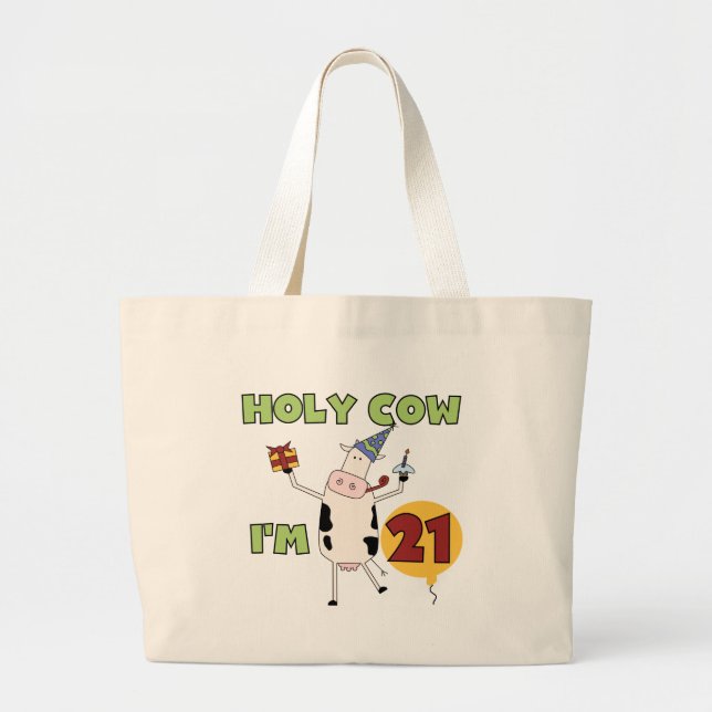 Holy Cow I'm 21 Birthday Tshirts and Gifts Large Tote Bag (Front)