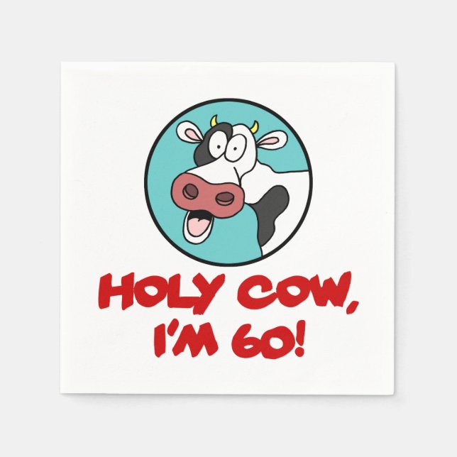 Holy Cow I'm 60 Funny Cartoon Cow Napkin (Front)