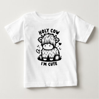 Holy Cow I'm Cute for Baby Bliss Baby T-Shirt