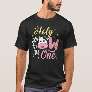 Holy Cow I'm One Cow Farm Theme Birthday 1 Years O T-Shirt