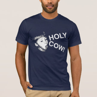 HOLY COW! T-Shirt