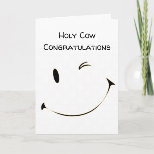 **HOLY COW** YOU DID IT AND CONGRATULATIONS CARD