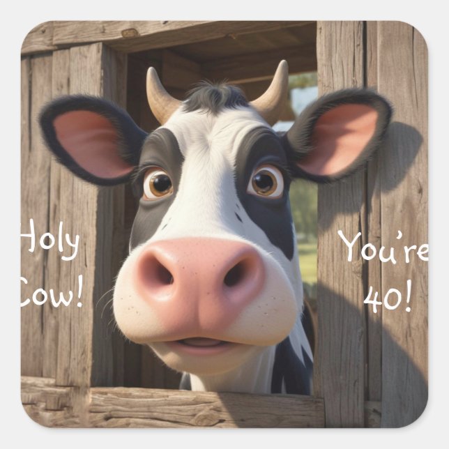 Holy Cow You’re 40 Square Sticker (Front)