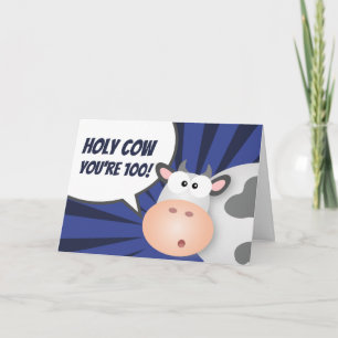Holy Cow You're 100 Funny Happy 100th Birthday Card
