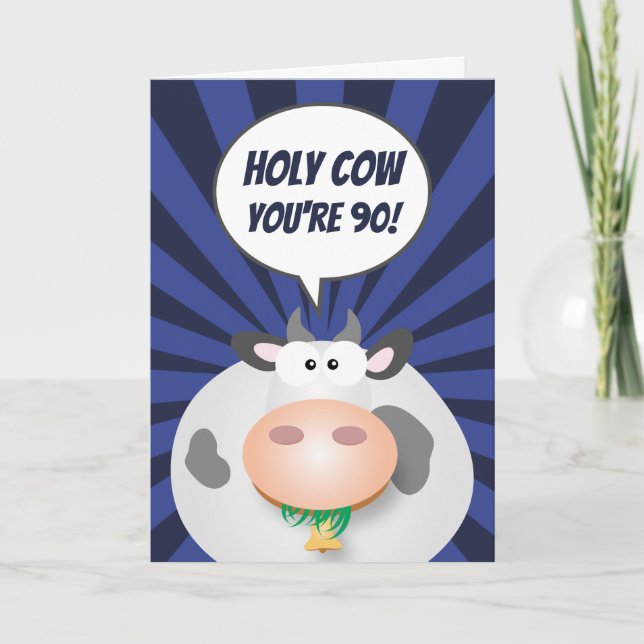 Holy Cow You're 90 Funny Cute Happy 90th Birthday Card (Front)