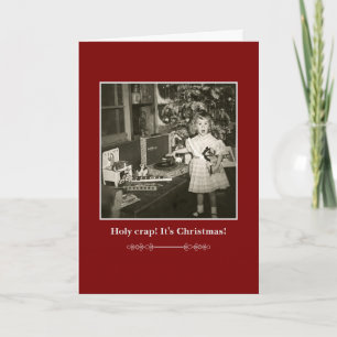 Holy Crap! It's Christmas! Card