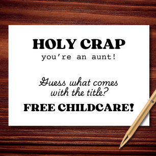 Holy Crap You're an Aunt Funny Baby Card