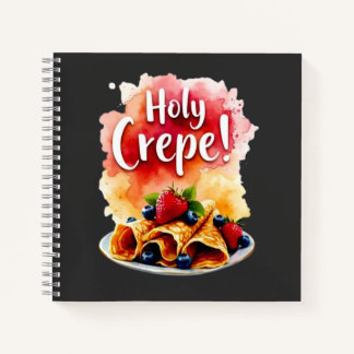 Holy Crepe! - Funny Berry Print Design for Berry Notebook