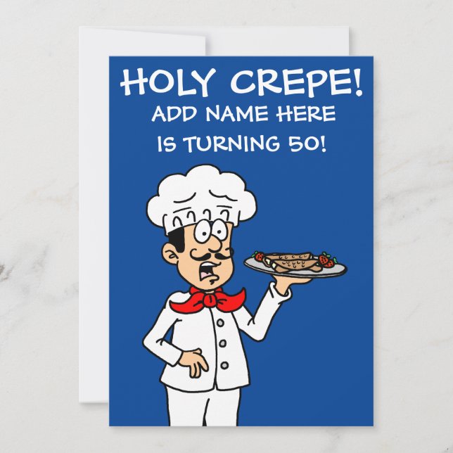 Holy Crepe Someone Turning 50 50th Birthday Invite (Front)