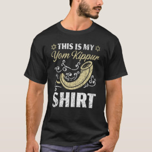 Holy Day Jerusalem Judaism This Is My Yom Kippur 1 T-Shirt
