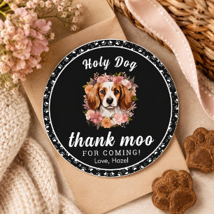 Holy Dog, I'm One! Dog Girl 1st Birthday Classic Round Sticker