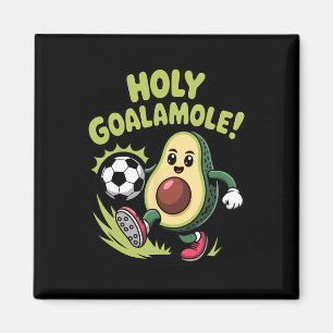 Holy Goalamole Funny Avocado Soccer Player Magnet