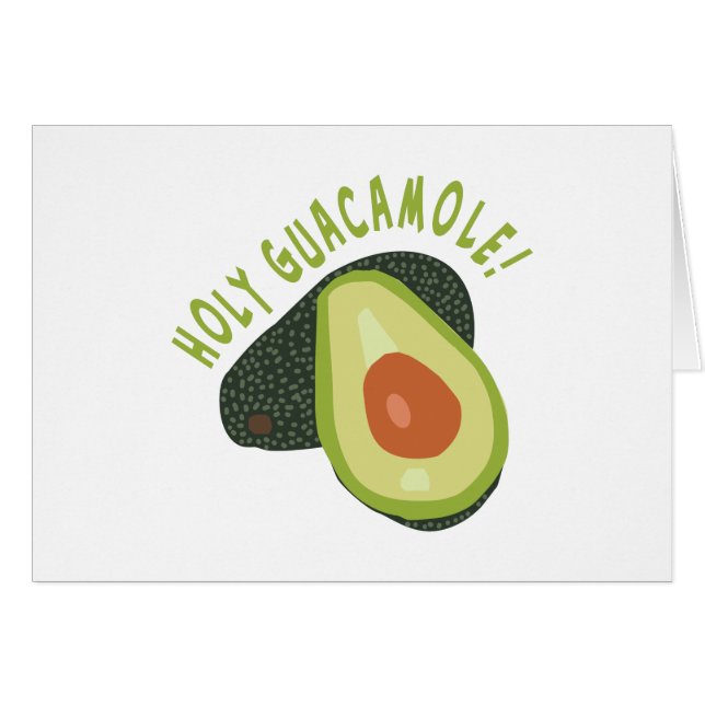 Holy Guacamole (Front Horizontal)