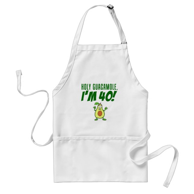 Holy Guacamole I'm 40 Cartoon Avocado Apron (Front)