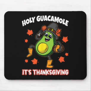 Holy Guacamole Its Thanksgiving Avocado Pilgrim Fa Mouse Pad