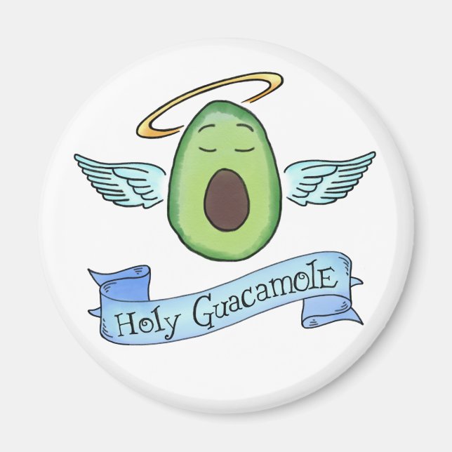 Holy Guacamole Magnet (Front)