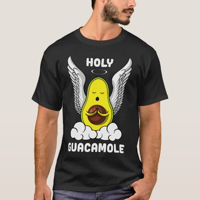 Holy Guacamole T-Shirt (Front)