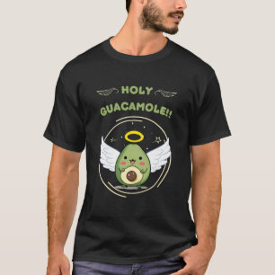 Holy Guacamole  T-Shirt