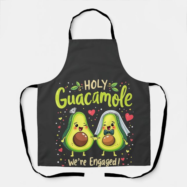 Holy Guacamole We're Engaged Couples Bride Apron (Front)
