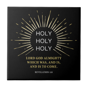 Holy Holy Holy Lord God Almighty – Christian Faith Ceramic Tile