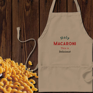 Holy Macaroni! Funny Quote Standard Apron
