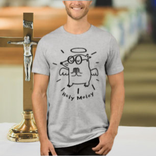 Holy Moley   Funny Angel Mole Illustration Shirt