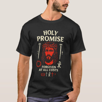 Holy Promise Forgiven Jesus Cross Christian Faith  T-Shirt