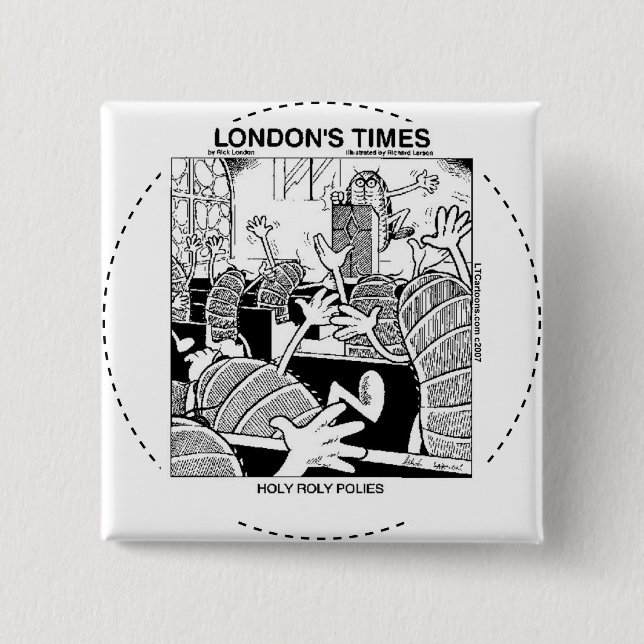 Holy Roly Polies Funny 15 Cm Square Badge (Front)