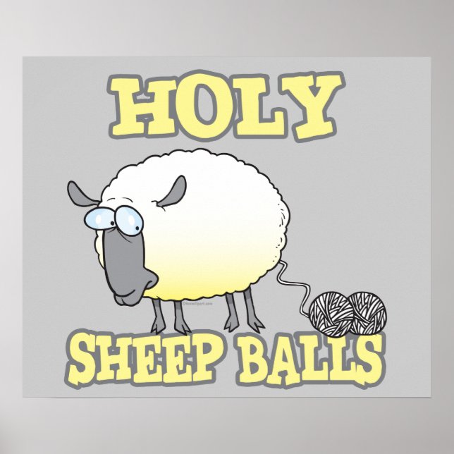 holy sheep balls funny unraveling yarn sheep poster (Front)