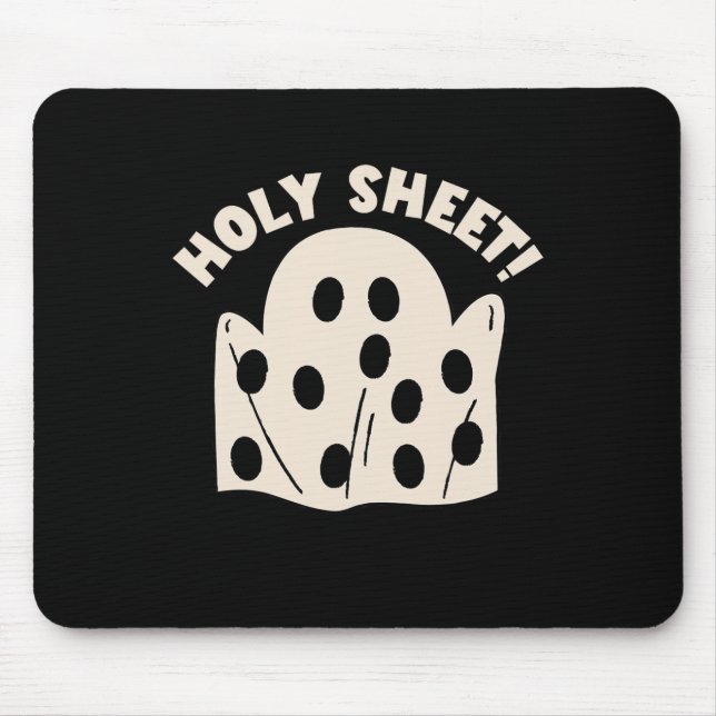 Holy Sheet Funny Halloween Ghost Holy Sheet  Mouse Pad (Front)