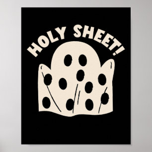 Holy Sheet Funny Halloween Ghost Holy Sheet Poster