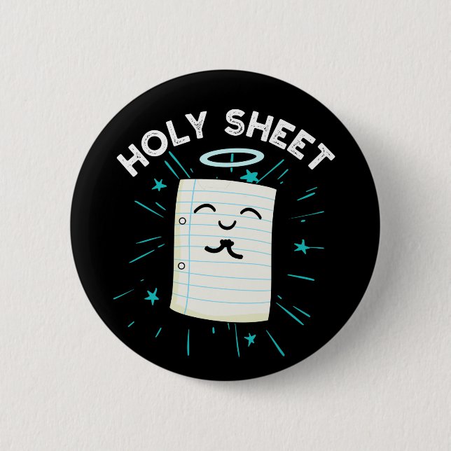 Holy Sheet Funny Halo Paper Pun Dark BG 6 Cm Round Badge (Front)