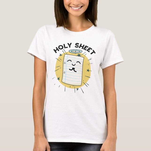 Holy Sheet Funny Halo Paper Pun  T-Shirt (Front)