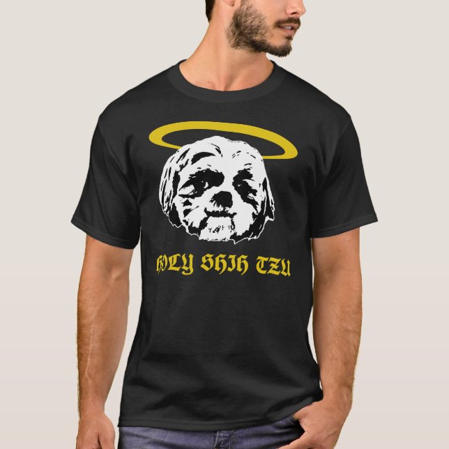 Holy Shih Tzu  Dog  Dogs T-Shirt (Front)
