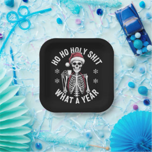 Holy Shirt What A Year Christmas Humour Skeleton Paper Plate